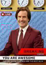 Funny Mother's Day Card - Anchorman - Ron Burgundy created by Shower Thoughts