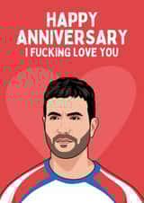 Funny Anniversary Card - Roy Kent - I Love You created by Sundiva Designs