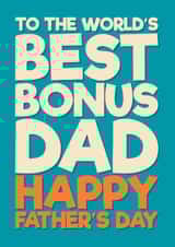 Classic Father's Day - Step Dad - World's Best Bonus Dad created by Blind Faith
