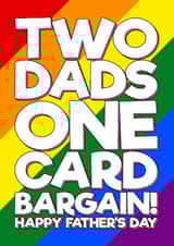 Funny Father's Day Card - Two Dads One Card - LGBTQ+ created by Blind Faith