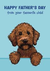 Labradoodle Father’s Day Card - Favourite Child created by Choo Choo
