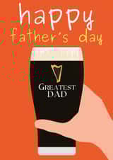 Fun Father's Day Card - Greatest Dad - Guinness created by Designs By Andy