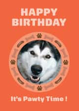 Personalised Birthday Photo Card created by Incognito - Cute Birthday Card - Dog - It's Pawty Time!