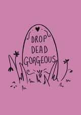 Funny Drop Dead Gorgeous Graveyard Doodle Greeting Card created by Effy Ellen Art