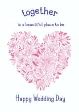 Classic Wedding Card - Together Is A Beautiful Place To Be created by @Laura Lonsdale Designs