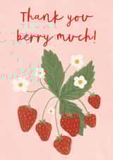 Punny Thank You Card - Thank You Berry Much - Strawberries created by Sarah Frances