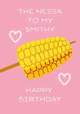 Fun Birthday Card - The Nessa To My Smithy - Gavin And Stacey created by Joanna