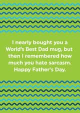 Funny Father's Day Card - Dad - Hate Sarcasm created by Brainbox Candy