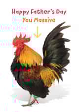 Funny Father's Day Card - Dad - You Massive Cock created by Brainbox Candy