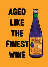 Funny Birthday Card - Buckfast - Themed Scottish Tonic Wine created by ZB CREATIVE
