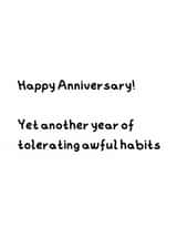 Funny and Cheeky Anniversary Card - Another Year Of Awful Habits created by GawjusCards