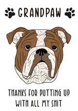 Funny Father’s Day Card - For Grandad - Thanks For Putting Up With My Shit created by TheYoungBandit .