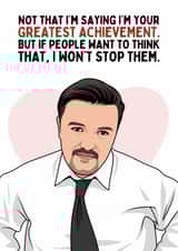 Funny Father's Day Card - David Brent - Greatest Achievement created by Sundiva Designs