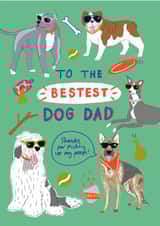 Arty Birthday/Father's Day Card - Bestest Dog Dad created by Laura Barnes