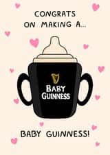 Cute New Baby Card - Congrats On Making A Baby Guinness - Hearts created by YAWN DESIGNS