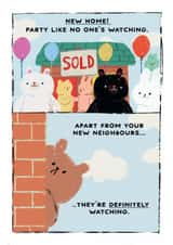 Funny New Home Card - Bearly Getting By - New Neighbours Watching created by JOLLY AWESOME