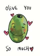Cute Anniversary Card - Olive You created by jammboaa