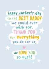 Classic Father's Day Card - Best Daddy - We Love You created by Macie Dot Doodles