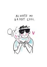 Cute Father's Day Card - Daddy Cool created by Sketchy Muma