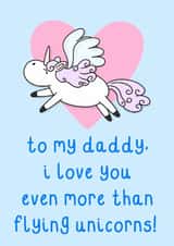 Cute Father's Day Card - For Daddy - Flying Unicorns created by OhJaye