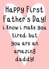 Cute Father's Day Card for Daddy - First Father's Day - Heart created by OhJaye