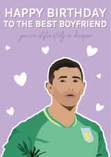 Aston Villa Birthday Card - For Boyfriend - Emiliano Martínez created by Blush Boulevard