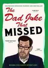 Funny Father's Day Card - Richard Osman - The Dad Joke That Missed created by Cards from Designers