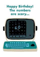 Funny Birthday Card - 60th - Severance - The Numbers Are Scary created by Paper Plane