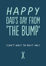 Classic Father's Day - From The Bump created by The Buddy Fernandez Card Co.