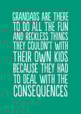 Funny Father's Day Card - For Grandad - Consequences created by The Buddy Fernandez Card Co.