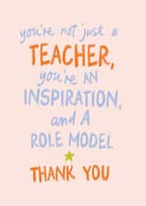 Classic Thank You Card - For Teacher - Inspiration And A Role Model created by Sweetlove Press