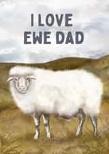 Funny Father's Day Card - I Love Ewe - Sheep created by Hello Fridays Studio