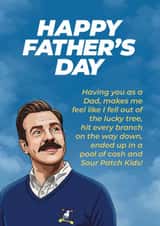 Funny Fathers Day card - Ted Lasso - Lucky tree created by The Unironic Geek