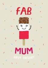 Cute Birthday Card - For Mum - Fab Lolly created by Pencilface