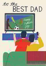 Classic Father's Day Card - Best Dad - Watching Football created by Laura Darrington Design Ltd.