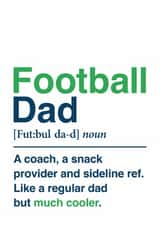 Funny Father's Day Card - Football Dad Definition created by Eskimo Kiss Designs