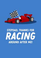 Punny Father's Day Card - For Stepdad - Formula 1 created by The Cake Thief