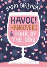 Classic Birthday Card - Havoc And Hangovers created by Jo Podmore