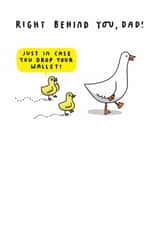 Funny Father's Day Card - Right Behind You, Dad! - Drop Wallet created by mungo and shoddy