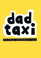 Classic Father's Day Card - Dad Taxi created by Chloe Turner
