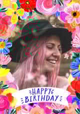 Personalised Birthday Photo Card created by Katt Jones - Pretty Birthday Card - Vibrant Floral Frame