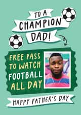 Personalised Father's Day Photo Card created by Studio Mads - Funny Father's Day Card - Champion Dad - Free Pass