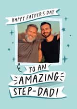 Personalised Father's Day Photo Card created by Studio Mads - Classic Father's Day Card - Amazing Step Dad