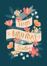 Pretty Birthday Card - For Sister - Floral Banner created by The Pattern Press
