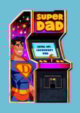 Fun Father's Day Card - Super Dad - Arcade Machine created by Folio | Ian Owen