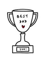 "Fun Father's Day Best Dad Trophy Card – Perfect for Celebrating Dad! created by Words by Catherine Prutton