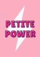 An empowering card celebrating all the petite women, perfect for many occassions created by Danielle Ellen