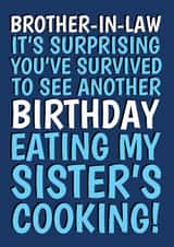 Cheeky Birthday Card - For Brother-In-Law - Survived My Sister's Cooking Joke created by @Cupsie's Creations