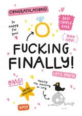 Funny Engagement Card - Fucking Finally created by Twisted Haggis