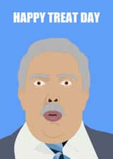 Funny Birthday Card - Brian Butterfield - Happy Treat Day created by Mark Winter